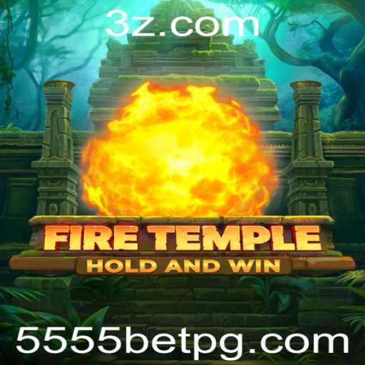 Explorando o Mundo de FireTemple e a Plataforma 5555bet VIP