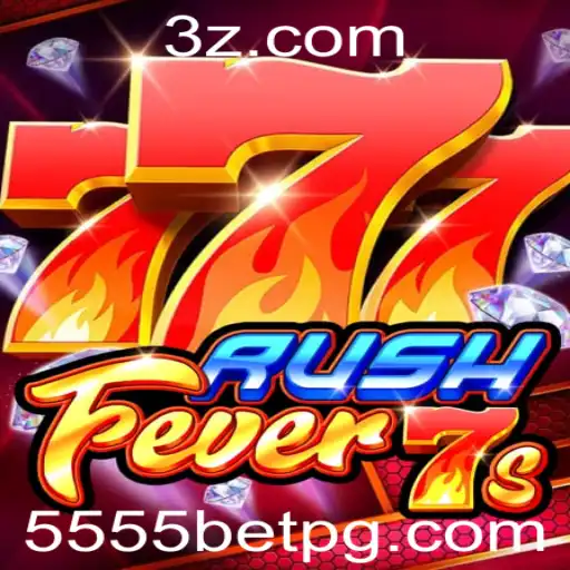Descubra o Empolgante Mundo de RushFever7s com 5555bet VIP